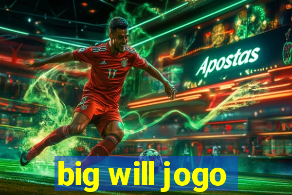 big will jogo